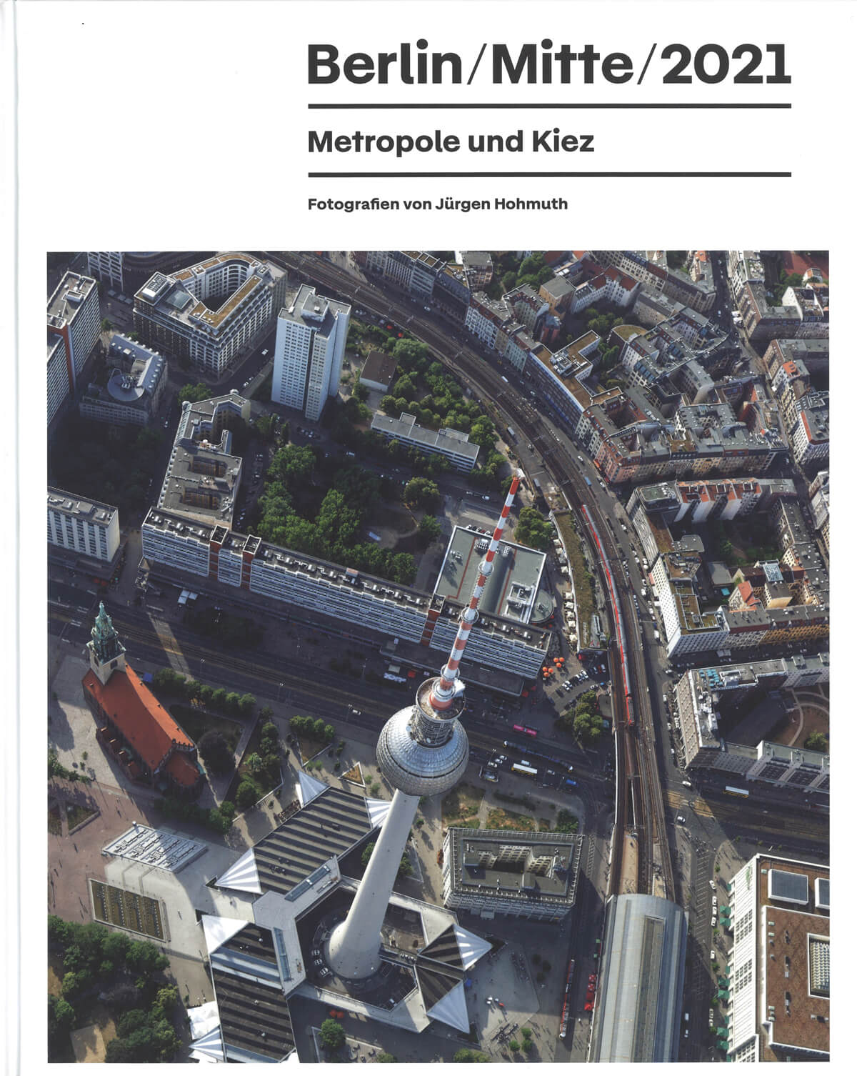 Cover_Berlin/Mitte/2021. Metropole und Kiez